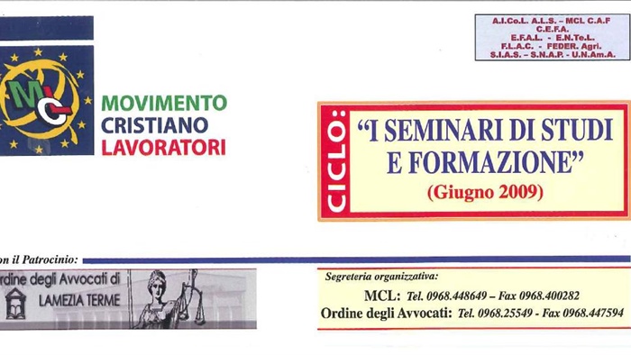 I SEMINARI DI STUDI E FORMAZIONE - GIUGNO 2009 -